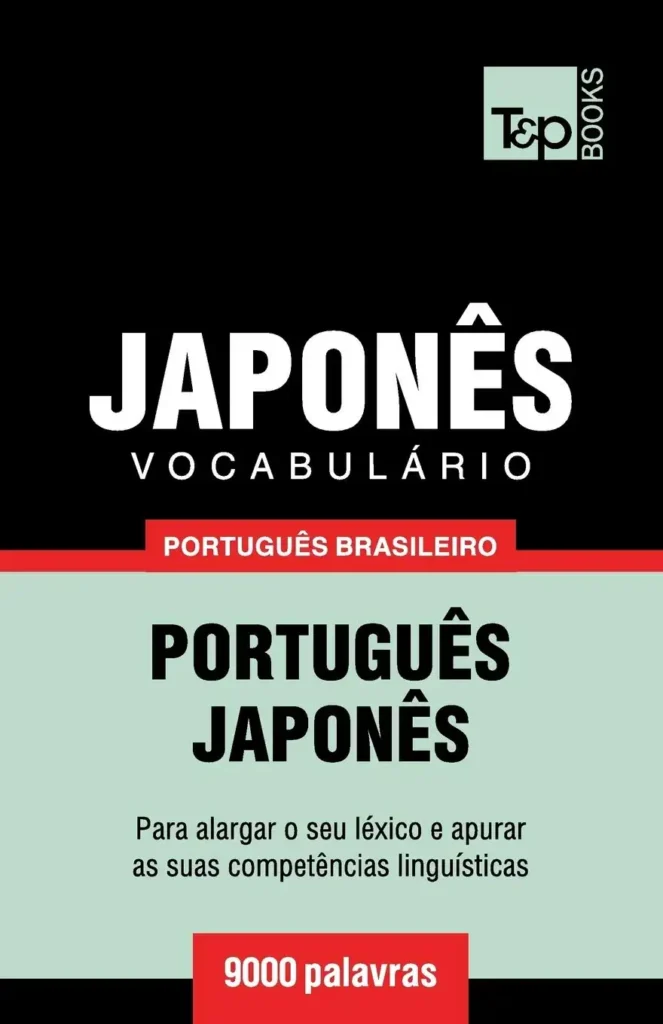 Vocabulário Português Brasileiro-Japonês - 9000 palavras
