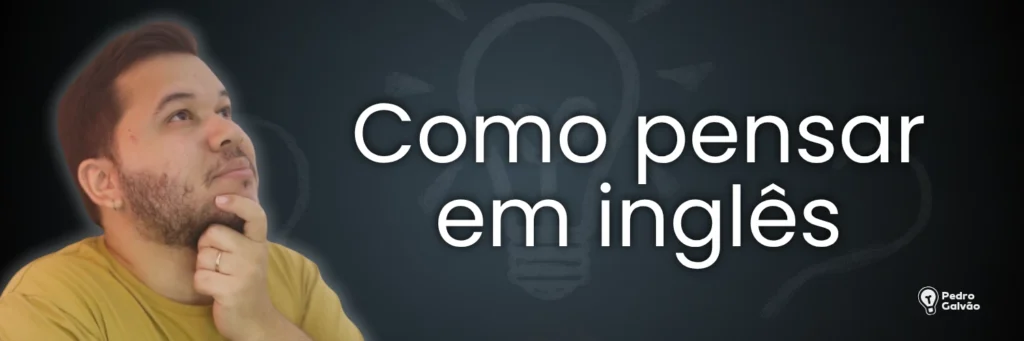 como pensar em inglês