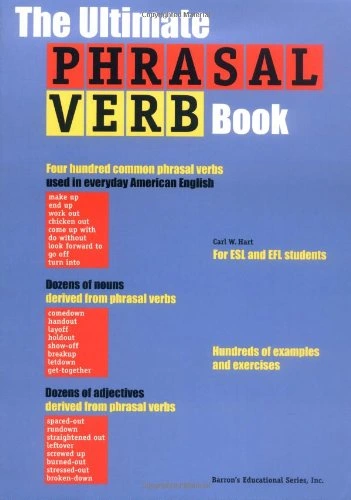 The Ultimate Phrasal Verb Book